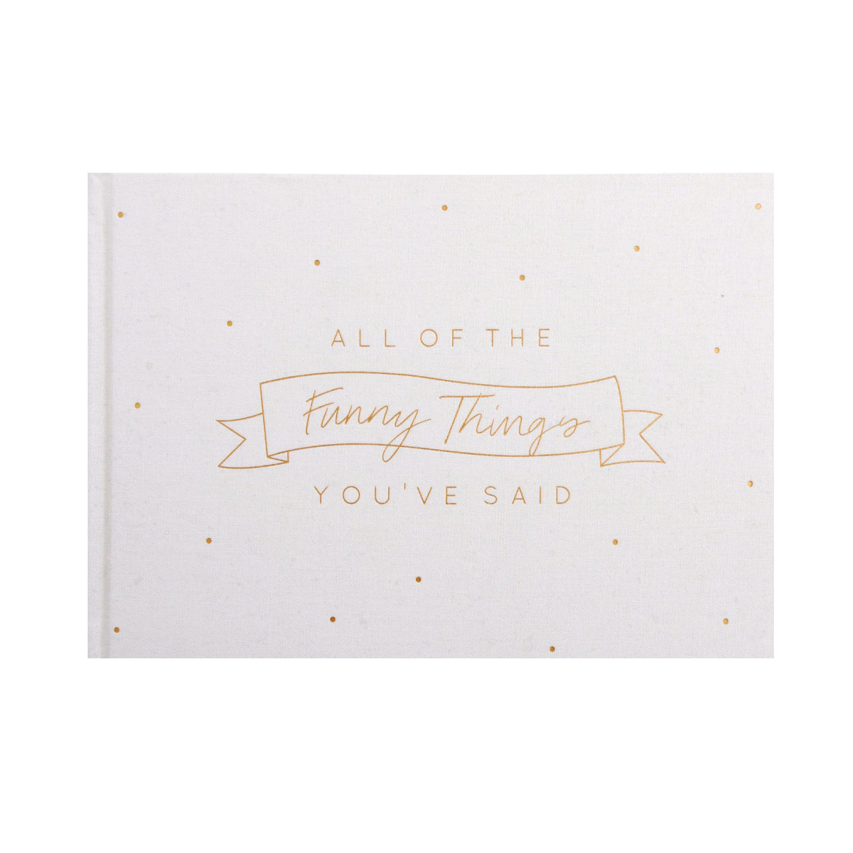 Kaiser Bub Funny Things You Say Book - OATMEAL
