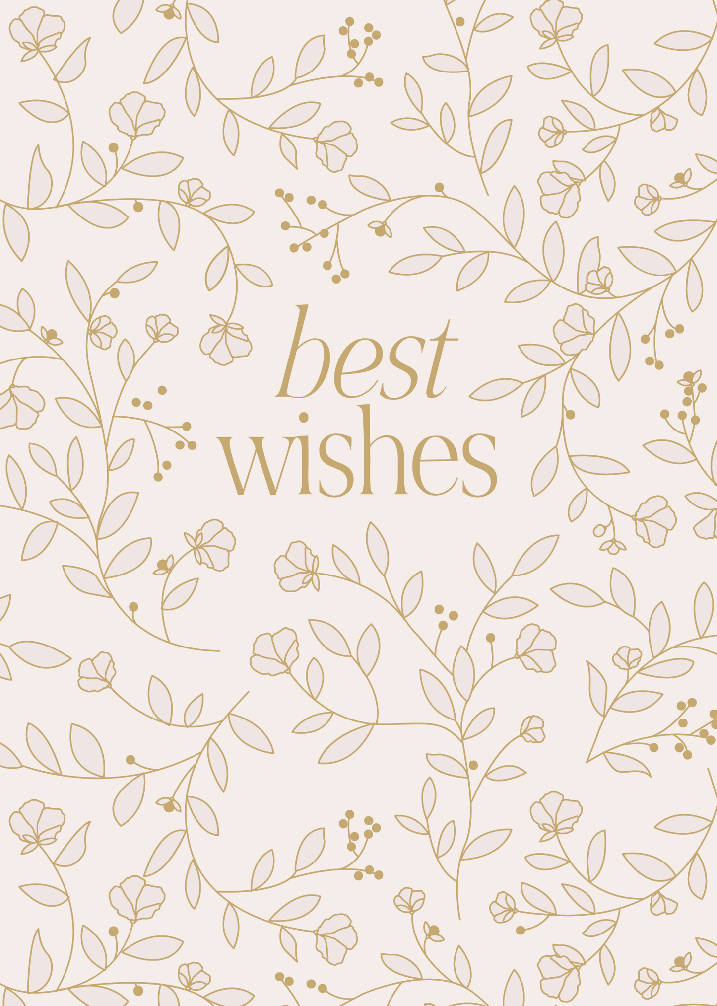 Greeting Card Blushing Floral- Best Wishes