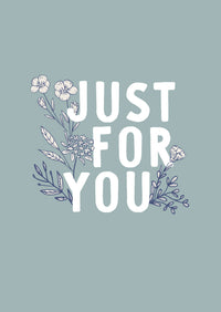 Greeting Card Dainty - JUST FOR YOU BOLD