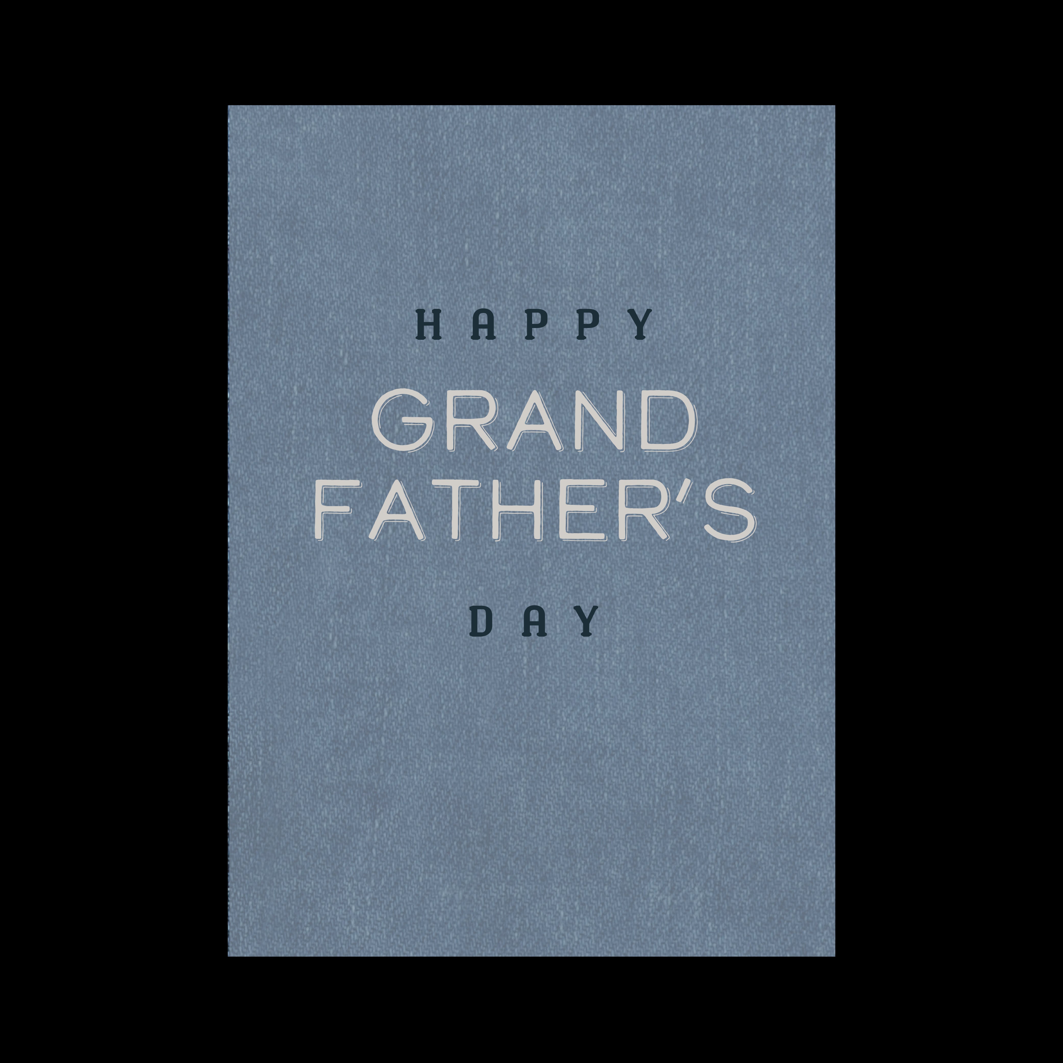 Greeting Card Fathers Day - Grandfathers Day